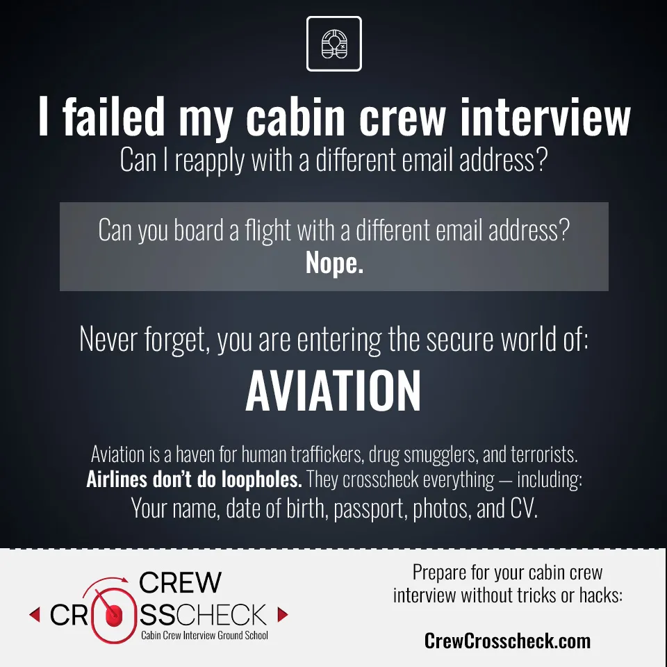 I failed my cabin crew interview, can I reapply with a different email address?